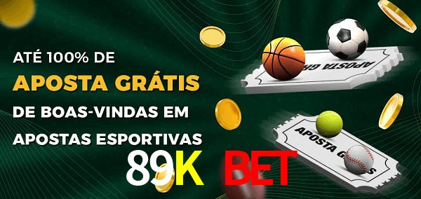 89K Bet Ate 100% de Aposta Gratis