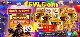 Bonus Features 89K Bet